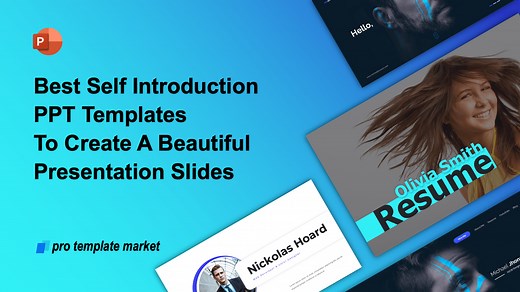 11 Best Self Introduction PPT Templates To Create A Beautiful Presentation Slides in 2024 - Pro Template Market