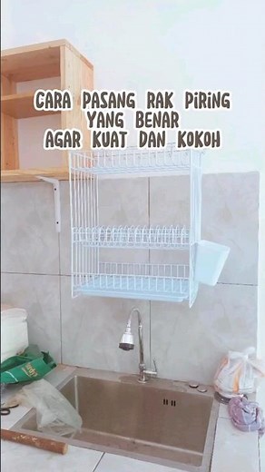 Cara pasang rak piring dinding#shorts #rumahsederhana #makeover #rumah #iderumah #dapur #desainrumah