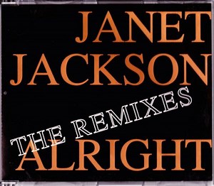 Janet Jackson - Alright (The Remixes)