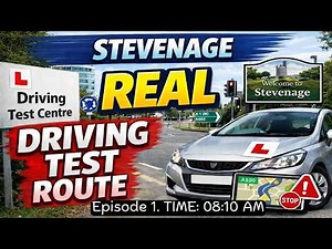 STEVENAGE Real Driving Test Route | Episode 01 with Commentary | TIME: 08:10 AM