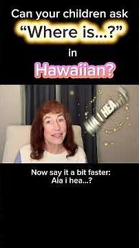 Aia i hea: Where is (Hawaiian 2 Minute Language Lessons) #teachkidslanguages #easyhawaiian