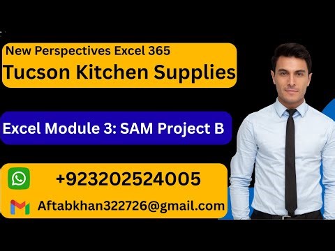 Tucson Kitchen Supplies Excel Module 3 SAM Project B #TucsonKitchenSupplies