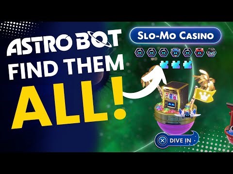🤖 Find All Collectibles! - Astro Bot Slo-Mo Casino 100% Guide