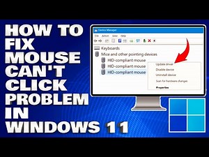 How To Fix Mouse Can't Click Problem in Windows 11 [Solution]