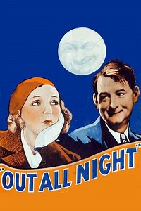 Out All Night (1933) - Movie