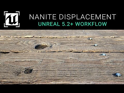 Unreal Engine 5.2 - Displacement & Nanite Tutorial