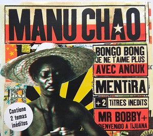 Manu Chao - Bongo Bong
