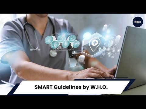 WHO's SMART Guidelines Explained