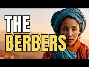 Who Are the Berbers? The Indigenous Nomads and Architects of North Africa
