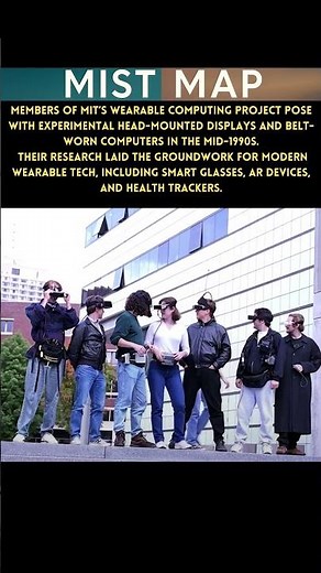 🕶️ Before Smart Glasses Existed | MIT’s Wearable Tech Pioneers (1990s) 🚀
