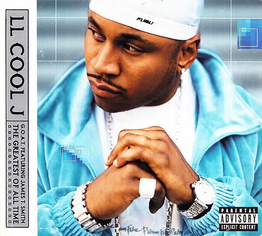 LL Cool J - G.O.A.T. Featuring James T. Smith The Greatest Of All Time