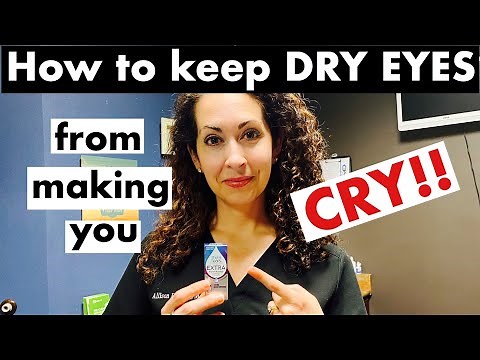 DRY EYES | How to stop the burning, stinging, tearing and blurred vision | The Eye Surgeon