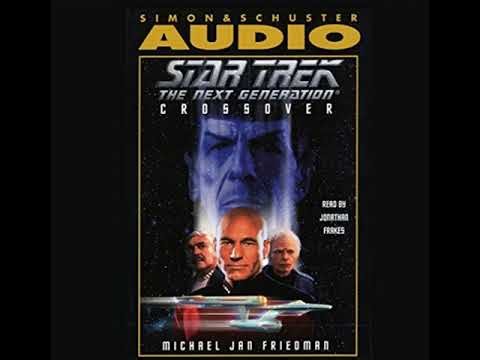 Star Trek Audiobook: Crossover 1 of 2