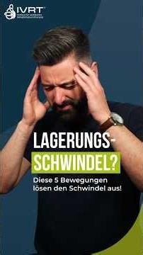 LAGERUNGSSCHWINDEL? Diese 5 Bewegungen lösen ihn aus!
