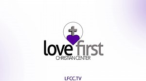 245K views · 10K reactions | Love First Christian Center is a place...