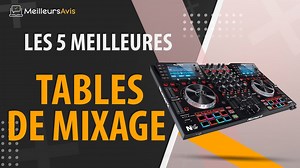 MEILLEURE TABLE DE MIXAGE - Avis & Guide dachat (Comparatif 2021)