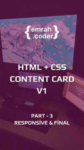 HTML   CSS CONTENT CARD V1 Part-3 Responsive & Final 👨‍💻🖥️ Kodlar: GitHub link bio’da 👨‍💻 Videoların devamı için Takipte kalın📍 #website #software #yazılım #kesfet #frontenddeveloper