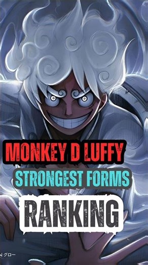 Every Luffy Form Ranked (Power Scaling)
