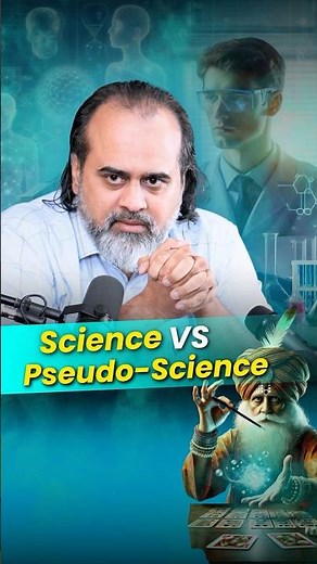 Science Vs Pseudo-Science || Acharya Prashant
