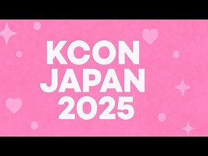 KCON JAPAN LIVE 2025 | 2025 KCON JAPAN FULL SHOW