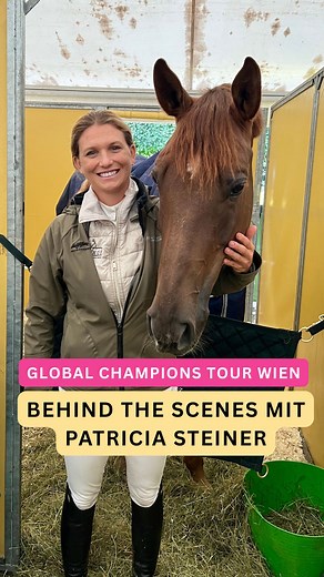 Ein Blick hinter die Kulissen der Global Champions Tour vor Schloss Schönbrunn mit Patricia Steiner. #pferderevue #lgctvienna #springreiten #equestrian #showjumping | Pferderevue
