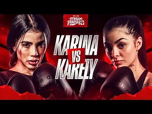 KARINA GARCIA VS KARELY RUIZ | STREAM FIGHTERS 4 | WESTCOL