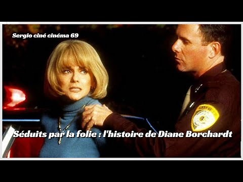 Séduits par la folie : l'histoire de Diane Borchardt - 1996 histoire vraie