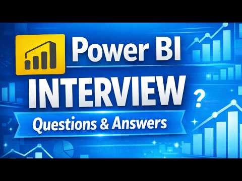 Power BI Interview Questions & Answers | Power Query, DAX, ETL, Data Modeling