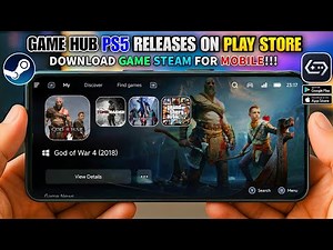 PS5 Emulator Released on Playstore GameHub for Android Download Steam Games On Mobile