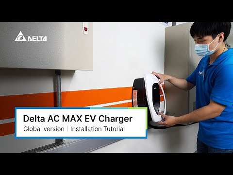 Delta AC MAX Home EV Charger｜Global version｜Installation Tutorial