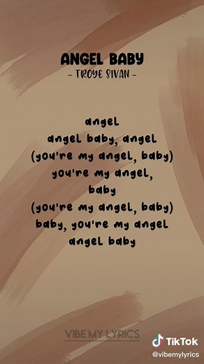 Angel Baby Lyrics by Troye Sivan | Full Song with Rosie Completa