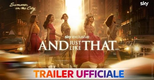 And Just Like That - Stagione 3: teaser trailer e data d'uscita della serie Sky
