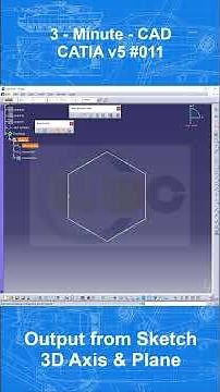 3MC - Catia v5 #011 - Output from Sketch Axis & Plane