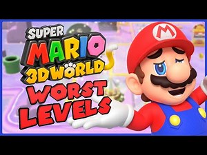 Top 10 WORST Super Mario 3D WORLD Levels !