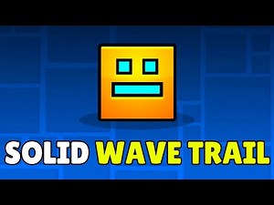How To Get A Solid Wave Trail In Geometry Dash (2026) - Make Wave Trail Solid In GD