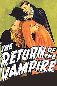 The Return of the Vampire (1943) - AZ Movies