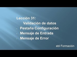 Excel 2021: 31 Validación de datos
