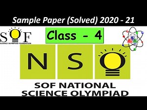 Science Olympiad: Sample Paper 2020-21 Video Lecture | Science Olympiad Class 4