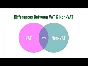 Differences Between VAT and Non-VAT