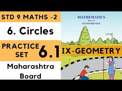 9th Standard Geometry Practice Set 6.1 Circles Chapter 6| Class 9th Maharashtra Board Maths