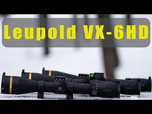 Leupold VX-6HD Gen 1 vs Gen 2: Is the Upgrade Worth It? Long-Term Review