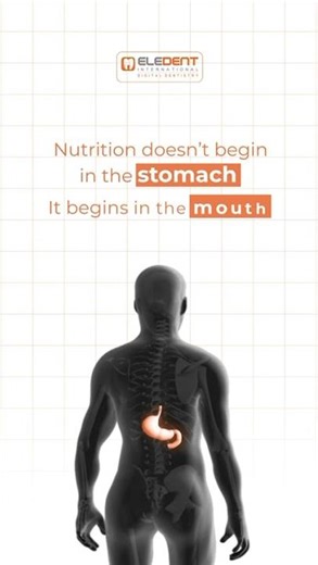Nutrition Starts in Your Mouth! How Bite Affects Digestion || Eledent Dental Hospitals