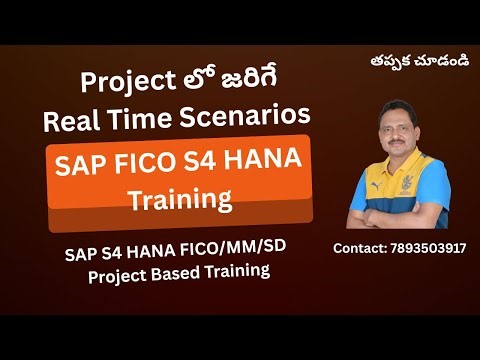 SAP FICO S4 HANA Real Time Scenarios | SAP FICO Real Time Project Training | SAP FICO in Telugu