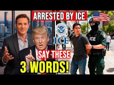 Arrested by ICE? Say These 3 Words to Avoid Arrest! (New Rights)