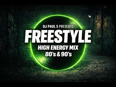 Freestyle High Energy Mix 80s & 90s - (DJ Paul S)