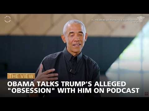 Obama Talks Trump's Alleged "Obsession" With Him On Podcast | The View
