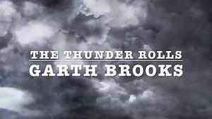 THE THUNDER ROLLS Lyrics - GARTH BROOKS | eLyrics.net
