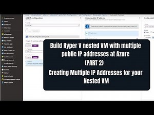 Build Hyper V nested VM with multiple public IP addresses at Azure PART 2