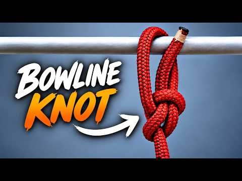 Learn How to Tie a Bowline Knot in Under 2 Minutes