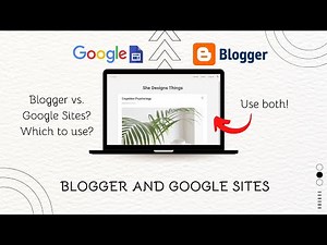 Blogspot and Google Sites